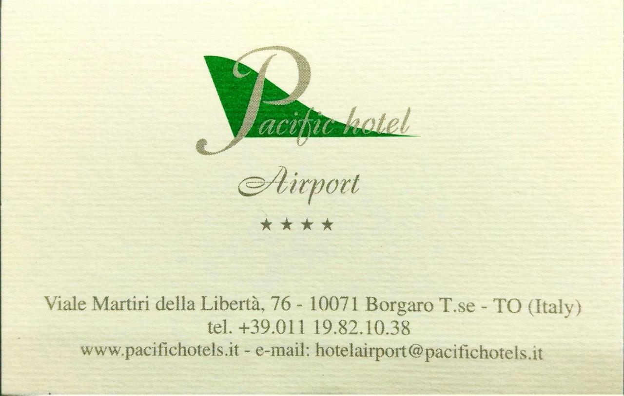 Pacific Hotel Airport Borgaro Torinese Exterior photo